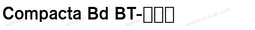 Compacta Bd BT字体转换